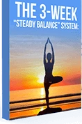 The 3-Week Steady Balance System free bonus guide